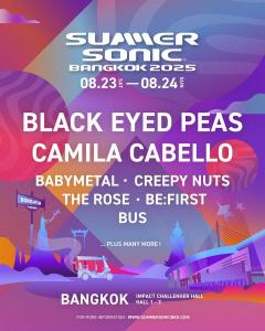サマソニ・バンコク2025！BLACK EYED PEAS × CAMILA CABELLO 豪華共演など、CREEPY NUTS、BABYMETALらも