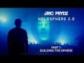 Eric Prydz 革新的ビジュアルショー “HOLOSPHERE 2.0” 誕生までの6年を追うドキュメンタリー公開