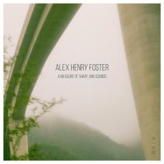 【カナダインディー便り】Alex Henry Foster、心の平穏を表現したアンビエントALリリースのイメージ画像