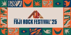 【Fred again..ヘッドライナー来日決定】FUJI ROCK FESTIVAL’25 第1弾ラインナップ発表
