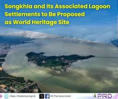 タイ南部ソンクラーとその関連するラグーン集落、ユネスコ世界遺産に提案のイメージ画像