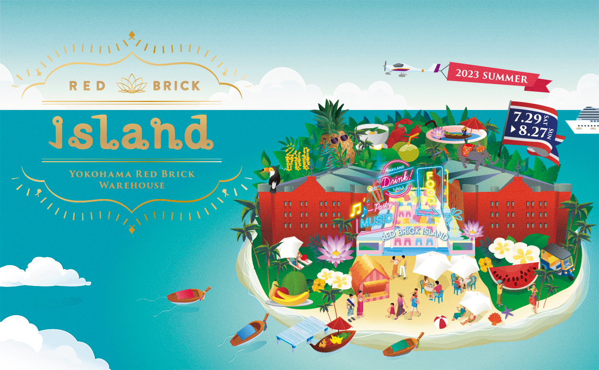 タイの華やかな歓楽街と美しいリゾート空間でエキゾチックな夏を楽しめる!『Red Brick Island 2023』